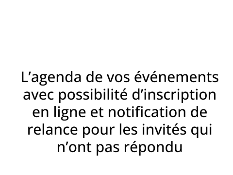 Gérez vos événements